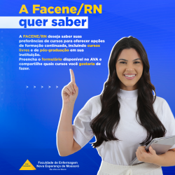 A FACENE/RN quer saber a sua preferência