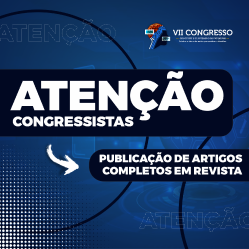ATENÇÃO CONGRESSITAS: PUBLICAÇÃO DE ARTIGOS COMPLETOS EM REVISTA