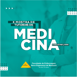 X – MOSTRA DE TUTORIAS DE MEDICINA DA FACENE/RN será realizada entre os dias 22, 23 e 24 de novembro de 2023