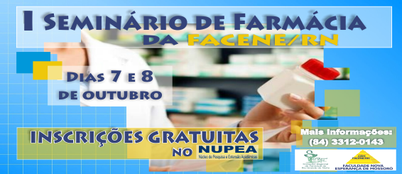 I Seminário de Farmácia da FACENE/RN