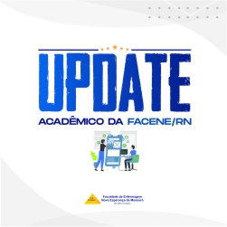 ATENÇÃO!!! INSCRIÇÕES ABERTAS PARA CURSOS DO UPDATE ACADÊMICO DE MARÇO DA FACENE/RN