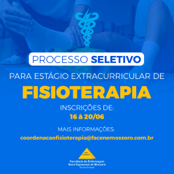 Processo Seletivo para Estágios Extracurriculares de Fisioterapia