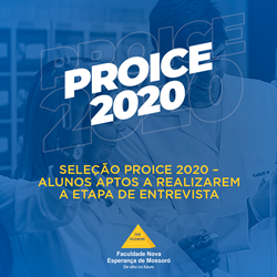 SELEÇÃO PROICE 2020 – ALUNOS APTOS A REALIZAREM A ETAPA DE ENTREVISTA