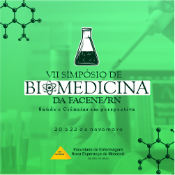 VII SIMPÓSIO DE BIOMEDICINA DA FACENE/RN