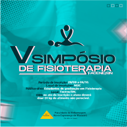VEM AÍ O V SIMPÓSIO DE FISIOTERAPIA DA FACENE/RN