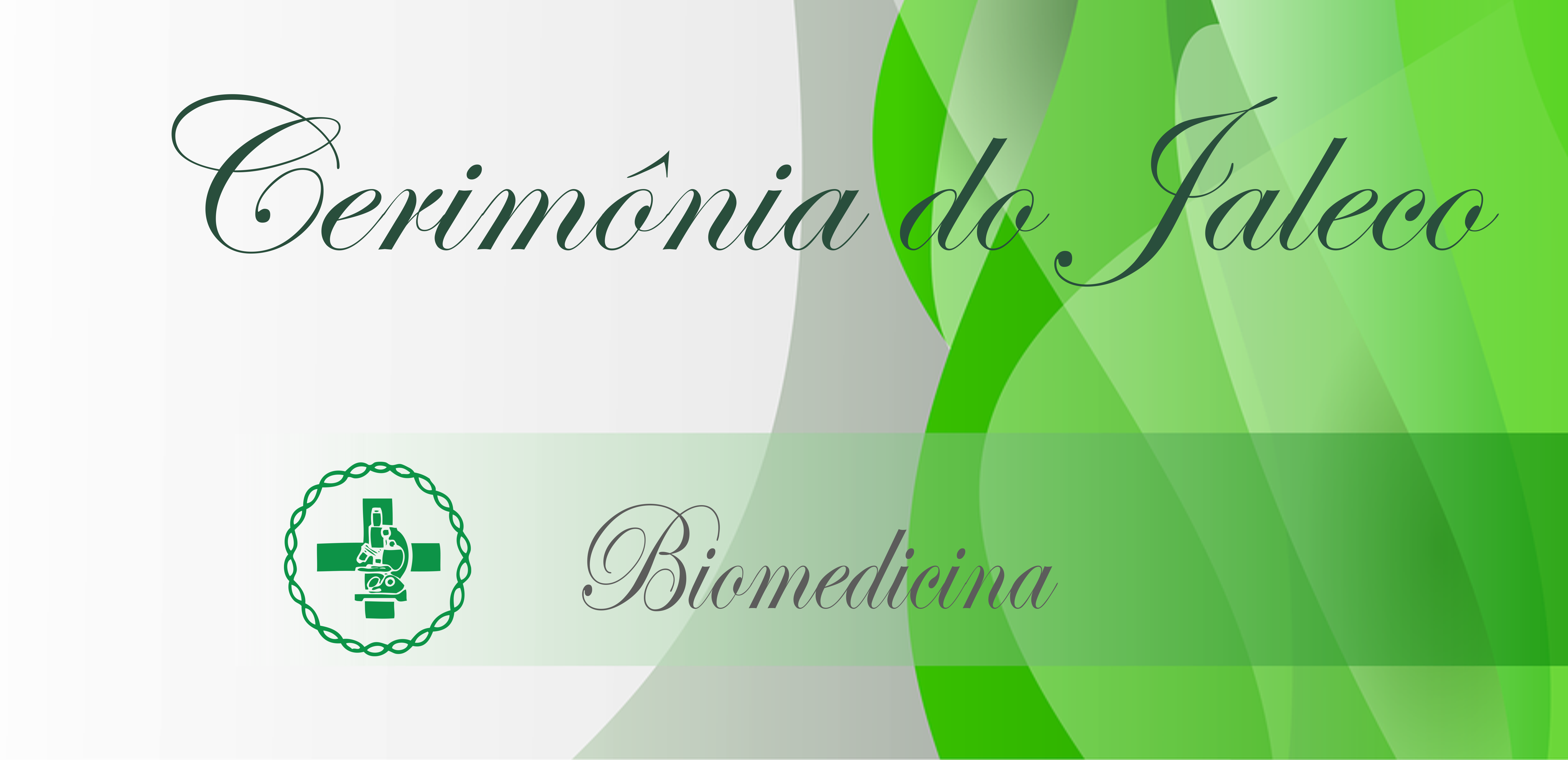 I CERIMÔNIA DO JALECO DO CURSO DE BIOMEDICINA NA FACENE/RN