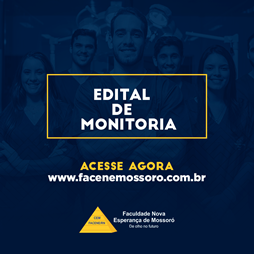 EDITAL REFERENTE AO PROCESSO DE SELEÇÃO DE MONITORIA PARA O ANO DE 2020