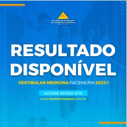 RESULTADO GERAL VESTIBULAR 2023.1 – MEDICINA FACENE/RN