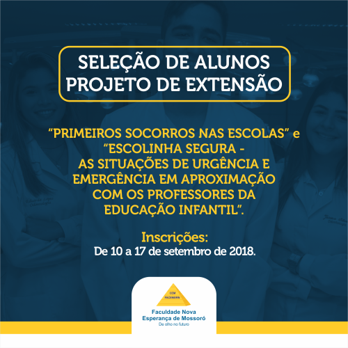 SELEÇÃO DE ALUNOS PARA PROJETO DE EXTENSÃO – EDITAL 018/2018 E 019/2018