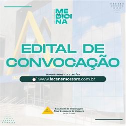 EDITAL REFERENTE À SEGUNDA CHAMADA DO PROCESSO SELETIVO VESTIBULAR 2023.2 – MEDICINA FACENE/RN