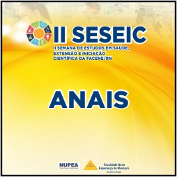 ANAIS DA II SEMANA DE ESTUDOS EM SAÚDE, EXTENSÃO E INICIAÇÃO CIENTÍFICA DA FACENE/RN