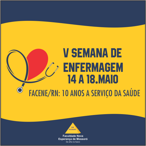 V SEMANA DE ENFERMAGEM DA FACENE/RN