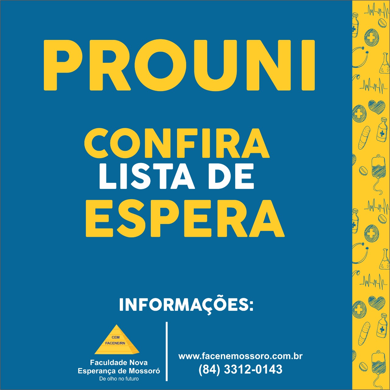 PROUNI-CONFIRA LISTA DE ESPERA