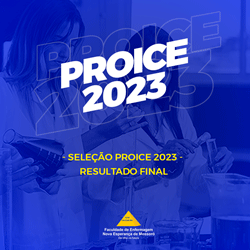 Resultado final da seleção de alunos para o PROICE 2023