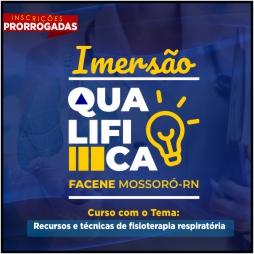 ABERTAS AS INSCRIÇÕES PARA O CURSO DE IMERSÃO QUALIFICA “RECURSOS E TÉCNICAS DE FISIOTERAPIA RESPIRATÓRIA”