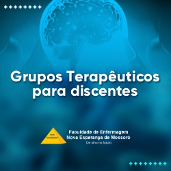 Vagas abertas para o Grupo Terapêutico: Espaço de construção de acolhimento, diálogo, discussão e reflexões