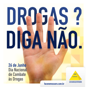 A FACENE/RN ALERTA PARA USO DE DROGAS