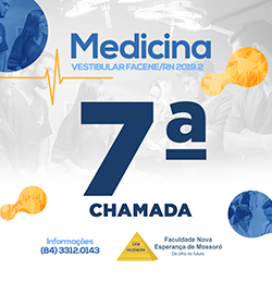 EDITAL REFERENTE À SÉTIMA CHAMADA DO PROCESSO SELETIVO VESTIBULAR 2019.2 – MEDICINA