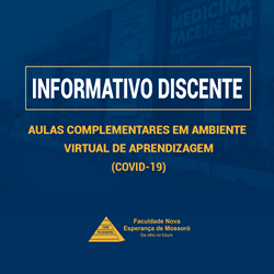 INFORMATIVO DISCENTE: AULAS COMPLEMENTARES EM AMBIENTE VIRTUAL DE APRENDIZAGEM