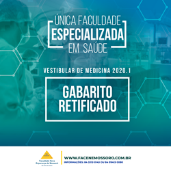 A COMVEST retifica o gabarito referente ao Processo Seletivo de Medicina 2020.1, ocorrido no dia 18/01/2020.