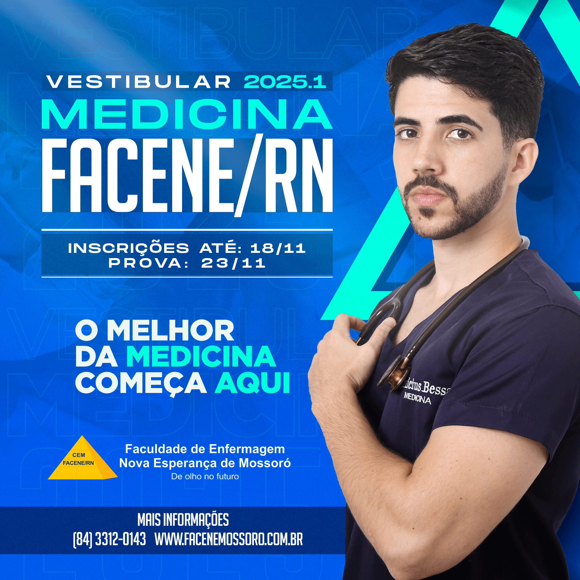 Vestibular tradicional de Medicina da FACENE/RN está com inscrições abertas! 