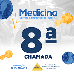 EDITAL REFERENTE À OITAVA CHAMADA DO PROCESSO SELETIVO VESTIBULAR 2019.2 – MEDICINA