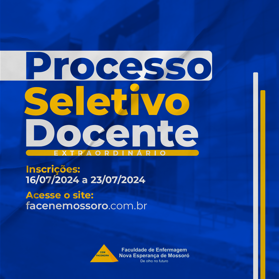 Processo seletivo extraordinário para Docentes do curso de graduação Facene/RN