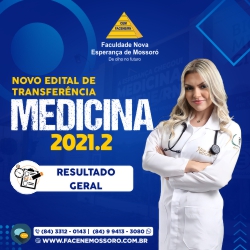 RESULTADO GERAL REFERENTE AO PROCESSO SELETIVO PARA TRANSFERÊNCIA E INGRESSO DE GRADUADOS 2021.2 – EDITAL Nº 24/2021