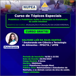 INSCRIÇÕES ABERTAS PARA O CURSO DE TÓPICOS ESPECIAIS DE NUTRIÇÃO: PROBIÓTICOS E PREBIÓTICOS: AÇÕES E ESTRATÉGIAS NA MANUTENÇÃO DA SAÚDE INTESTINAL