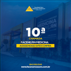 EDITAL REFERENTE À DÉCIMA CHAMADA DO PROCESSO SELETIVO VESTIBULAR 2021.1 – MEDICINA FACENE/RN