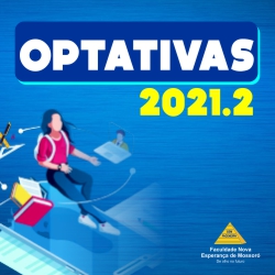 INSCRIÇÃO DISCIPLINAS OPTATIVAS 2021.2