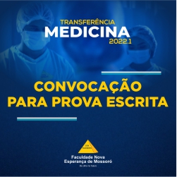 2ª RETIFICAÇÃO REFERENTE À CONVOCAÇÃO PARA A PROVA ESCRITA – PROCESSO SELETIVO DE TRANSFERÊNCIA E INGRESSO DE GRADUADOS – 2022.1 – EDITAL Nº 31/2021 – CURSO DE GRADUAÇÃO EM MEDICINA – FACENE/RN