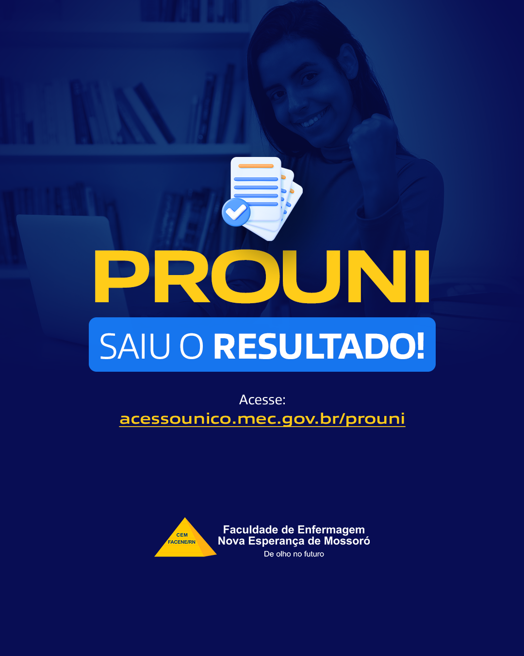 Saiu o resultado do Prouni, 1° semestre!