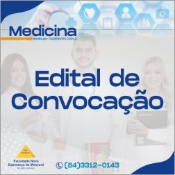EDITAL REFERENTE À TERCEIRA CHAMADA DO PROCESSO SELETIVO VESTIBULAR 2021.2 – MEDICINA FACENE/RN