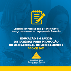 EDITAL DE CONVOCAÇÃO PARA PREENCHIMENTO DE VAGA REMANESCENTE DO PROJETO DE EXTENSÃO “EDUCAÇÃO EM SAÚDE: ESTRATÉGIAS PARA PROMOÇÃO DO USO RACIONAL DE MEDICAMENTOS” PROICE 2021